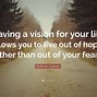 Image result for Positive Quotes About Having a Vision and Seeing It Through