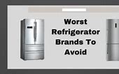 Image result for Best and Worst Refrigerator Brands