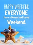 Image result for Wishing You a Blessed Weekend
