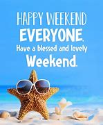 Image result for Thank You Almost Weekend