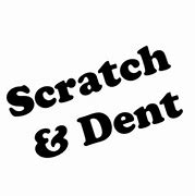 Image result for Scratch and Dent Sign