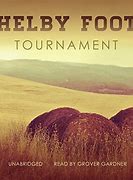 Image result for Shelby Foote Author