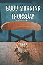 Image result for Thursday Coffee