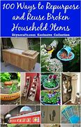 Image result for Repurpose Household Items