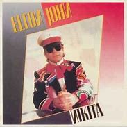 Image result for Nikita Song Elton John