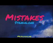 Image result for Standalone Mistakes