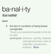 Image result for Banality Examples
