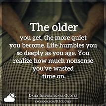 Image result for Old Quotes About Life