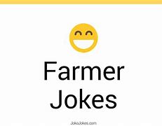 Image result for Short Farmer Jokes