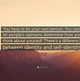 Image result for Be Your Own You Quotes