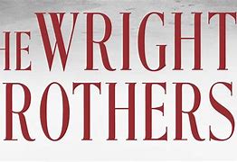 Image result for The Wright Brothers
