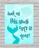 Image result for Mermaid Printable Quotes