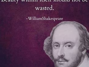 Image result for Beautiful Shakespeare Quotes