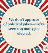 Image result for Tired of Politics Funny