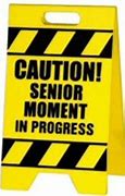 Image result for Senior Moments Funny Cartoons