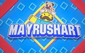 Image result for Mayrushart YouTube
