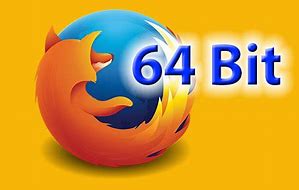 Image result for Get Firefox 64-bit