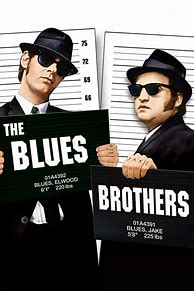 Image result for Blues Brothers Mpvie Posters