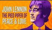 John Lennon: Peace & Love in His Own Words (Subtitled)