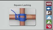 How to Tie the Square Lashing
