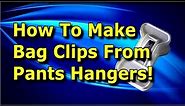 How to Make Bag Clips from Pants Hangers