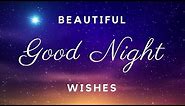 Good Night Wishes | Beautiful Video of Gud Night Messages