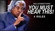 The Most Inspiring Speech: 4 True Rules To Success | A. P. J. Abdul Kalam