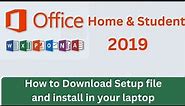 ms office home & student 2019 download install || ms office home & student 2019 setup file download