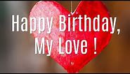 Happy Birthday My Love