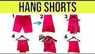 4 Clever Ways to Hang Shorts (Step-by-step guide)