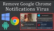 How to Remove Google Chrome Notification Virus?