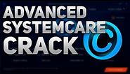 How to download Advanced Systemcare For FREE (Full Version) CRACK 2023