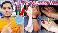 Instant Skin Whitening & Brightening Soap | Best Full Body Whitening Soap