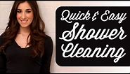 Quick & Easy Shower Cleaning Routine! How to Clean A Shower (Time Saving Tips) Clean My Space