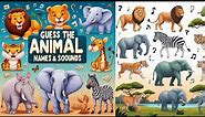 Guess the Animal Names and Sounds Challenge 🐾🔊 | 10 Fascinating Wild Animals Revealed! 🦁🐘