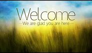 Welcome, greeter loop for Church or worship service loop