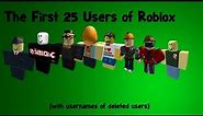 The First 25 Users of Roblox (with usernames of terminated accounts)