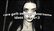 : rare-goth aesthetic username ideas for you 2022 | untaken
