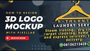 HOW TO DESIGN A 3D LAUNDRY LOGO MOCKUP