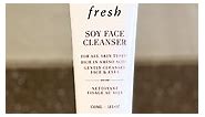 Fresh Soy Face Cleanser Review
