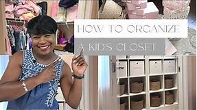 How To Organize A Kid's Closet