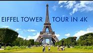 EIFFEL TOWER (Paris, France) | Tour in 4K