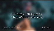 10 Cute Girls Quotes That Will Inspire You