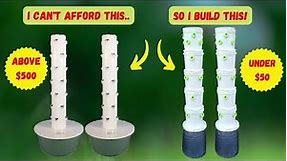 Build Your Own Affordable Hydroponic Grow Tower (Under $50) | Aeroponics | Vertical Garden