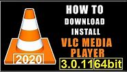 How to Download VLC Media Player 3.0.11 64bit in Windows 10 2020 | Install VLC