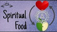 Feed Your Soul - Importance of Spiritual Food