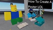 how to make a poster in Roblox studio 2022