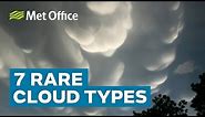 7 Rare clouds types | Amazing Weather