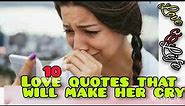 10 love quotes that will make her cry