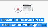 How to disable the touchpad on an ASUS laptop when the mouse is plugged in